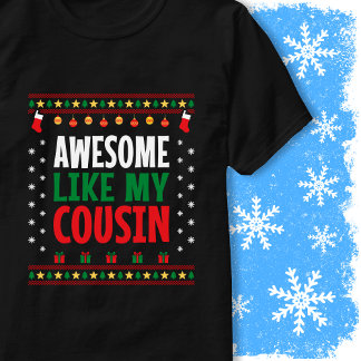 Awesome Like My Cousin Christmas Sweater Style