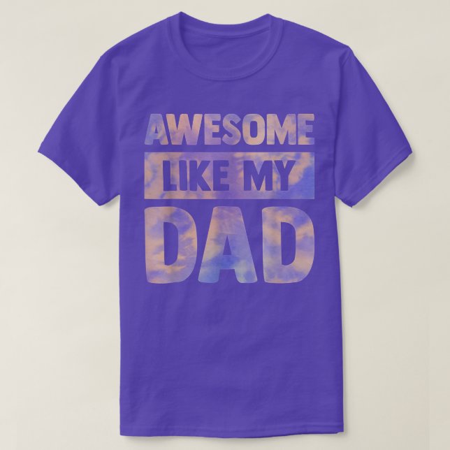 Awesome Like My Dad Matching Birthday Family Kids  T-Shirt (Design Front)