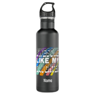 Awesome Like My Daughter, Funny Family Colourful 710 Ml Water Bottle