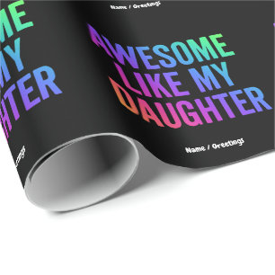 Awesome Like My Daughter Funny Father’s Day Gifts  Wrapping Paper