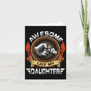 Awesome Like My Daughter Gifts Men Father Fathers  Card