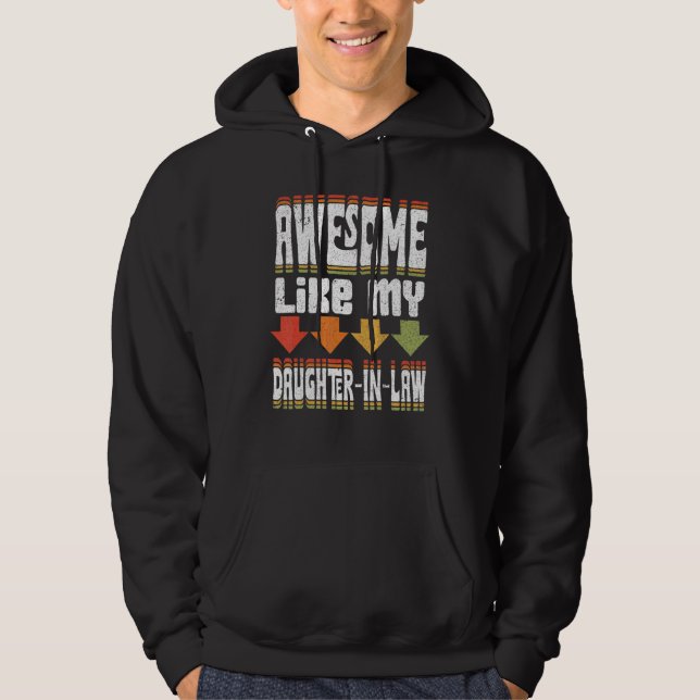Awesome Like My Daughter In Law Family Mother Fath Hoodie (Front)