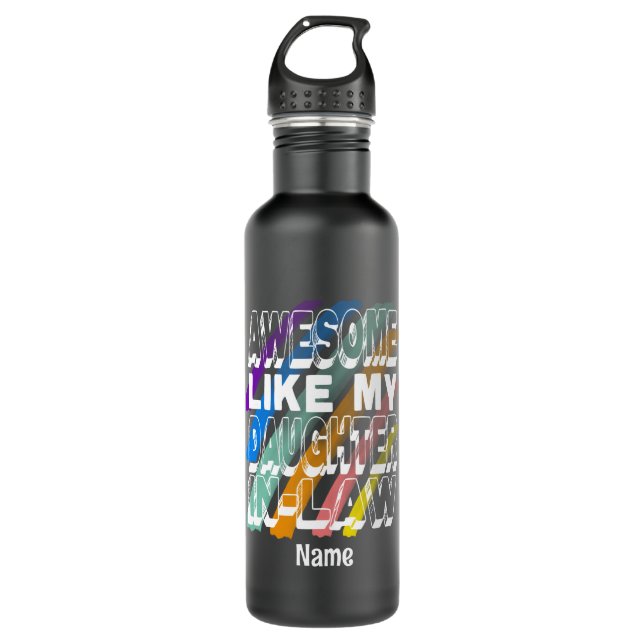 Awesome Like My Daughter-In-Law, Funny Family 710 Ml Water Bottle (Front)