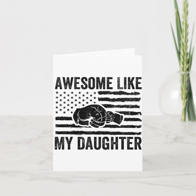 Awesome Like My Daughter Men Funny Fathers Day Dad Card (Front)