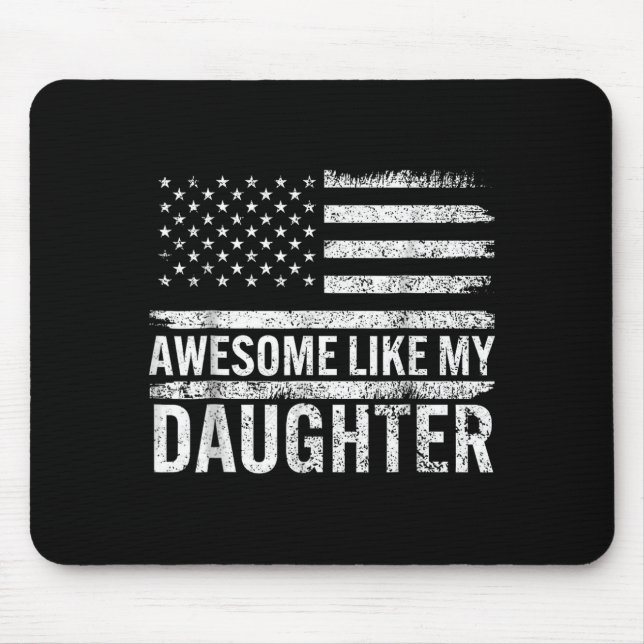 Awesome Like My Daughter Men Funny Fathers Day Dad Mouse Mat (Front)