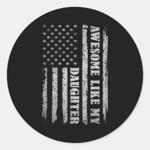 Awesome Like My Daughter Men Funny For Dad Fathers Classic Round Sticker