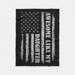 Awesome Like My Daughter Men Funny For Dad Fathers Fleece Blanket