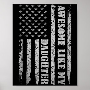 Awesome Like My Daughter Men Funny For Dad Fathers Poster