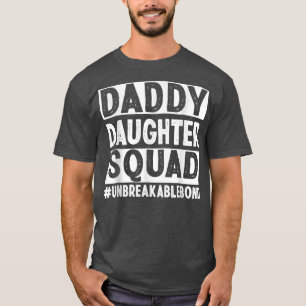 Awesome Like My Daughter Squad Father and Daughter T-Shirt