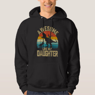 Awesome Like My Daughter  Vintage Parents Hoodie