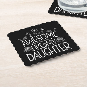Awesome Like My Daughter Wildflower Present Mummy  Paper Coaster