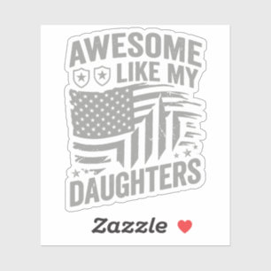 Awesome Like My Daughters Patriotic Vector Design