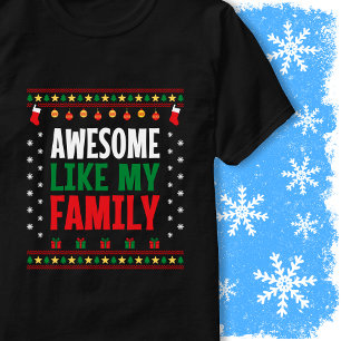 Awesome Like My Family Matching Christmas Sweater