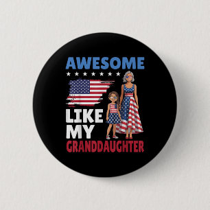 Awesome Like My Granddaughter Patriotic American F 6 Cm Round Badge
