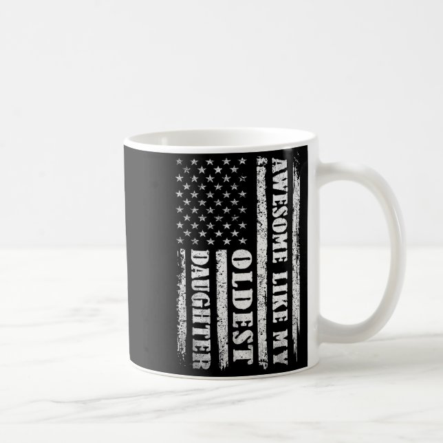 Awesome Like My Oldest Daughter Men Funny For Dad  Coffee Mug (Right)