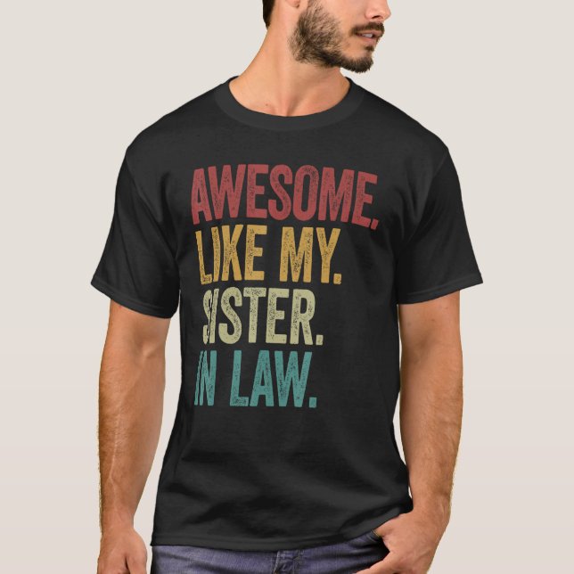 Awesome like my sister in law retro new husband sp T-Shirt (Front)