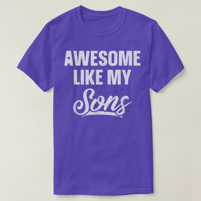 Awesome Like My SonsDad Joke Gift Funny Fathers Da T-Shirt (Design Front)