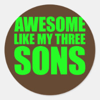 Awesome Like My Three Sons Mother's Day and