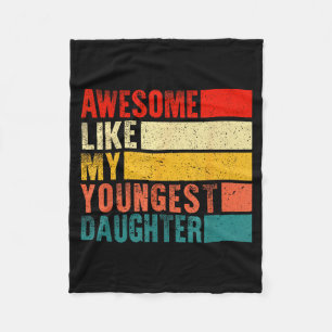 Awesome Like My Youngest Daughter Mother's Day Fat Fleece Blanket