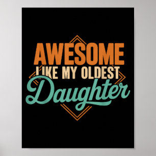 Awesome like oldest sister funny vintage father's poster