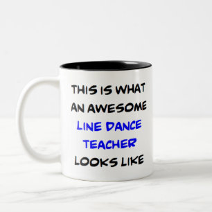 awesome line dance teacher Two-Tone coffee mug
