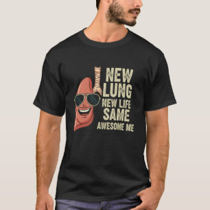 Awesome Lung Transplant Survivor Recovery Design T-Shirt