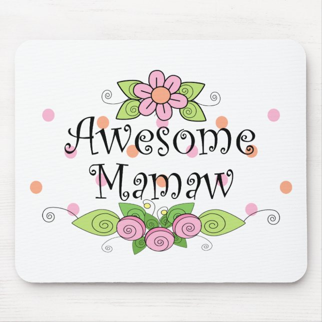 Awesome Mamaw T-Shirt Mouse Mat (Front)