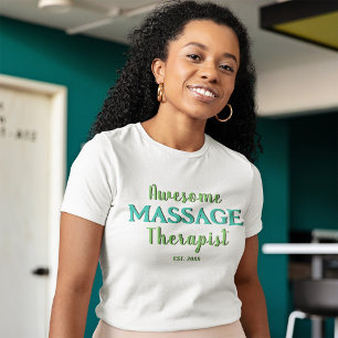 Awesome Massage Therapist Custom T-Shirt