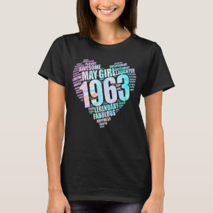 Awesome May Girl 1963 Fabulous Big Heart 59th Birt T-Shirt