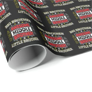 Awesome Middle Brother - is Big and Little Wrapping Paper