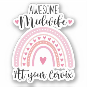 Awesome Midwife At Your Cervix Gift For Midwife