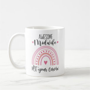 Awesome Midwife At Your Cervix Gift For Midwife Coffee Mug