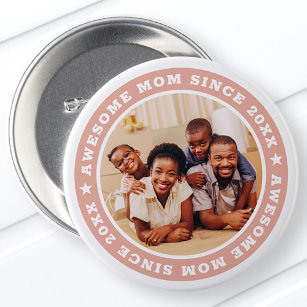 Awesome Mom Since 20XX Modern Simple Photo 7.5 Cm Round Badge