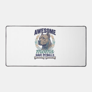 Awesome Moms Have Pitbulls Dog Bone Wreath Desk Mat
