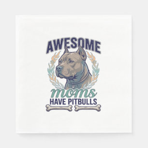 Awesome Moms Have Pitbulls Dog Bone Wreath Napkin