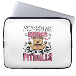 Awesome Moms Have Tattoos and Pitbulls Vintage Shi Laptop Sleeve