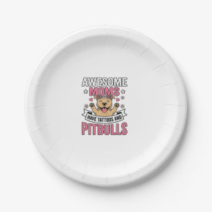 Awesome Moms Have Tattoos and Pitbulls Vintage Shi Paper Plate