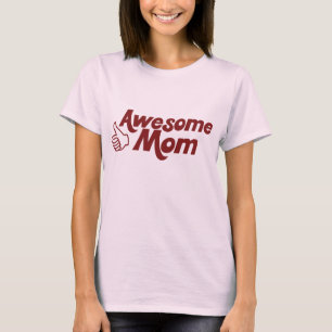 Awesome Mum for Mothers Day T-Shirt