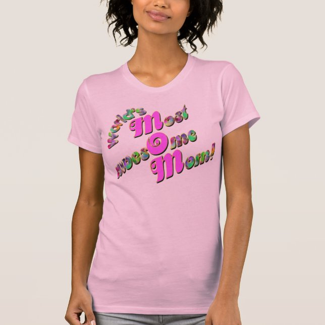 Awesome Mum! T-Shirt (Front)
