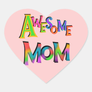 Awesome Mum T-shirts and Gifts Heart Sticker