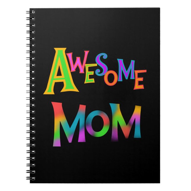 Awesome Mum T-shirts and Gifts Notebook (Front)