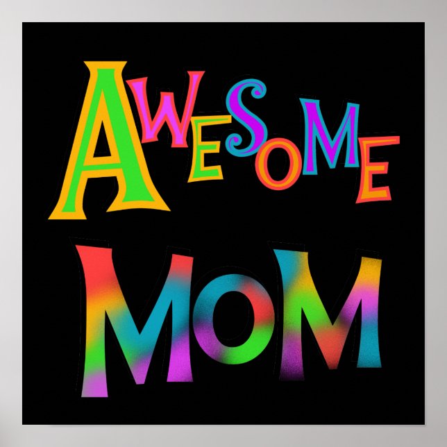 Awesome Mum T-shirts and Gifts Poster (Front)