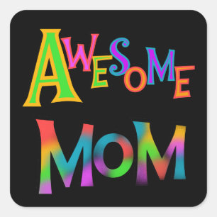 Awesome Mum T-shirts and Gifts Square Sticker