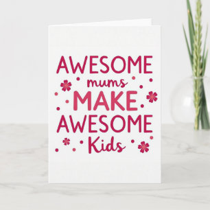 Awesome Mums Floral Message Card