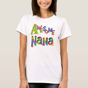 Awesome Nana T-shirts and Gifts