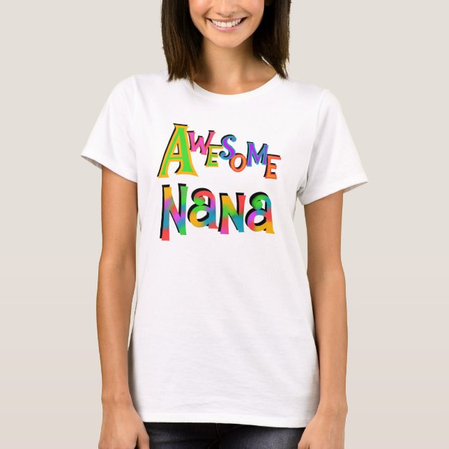 Awesome Nana T-shirts and Gifts (Front)