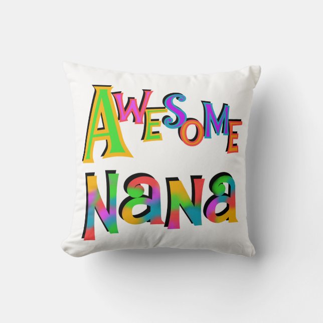 Awesome Nana T-shirts and Gifts Cushion (Front)