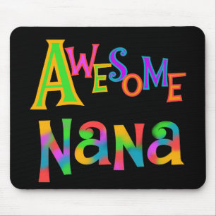 Awesome Nana T-shirts and Gifts Mouse Mat