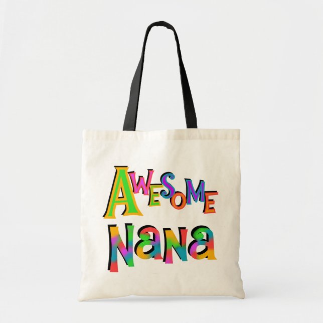 Awesome Nana T-shirts and Gifts Tote Bag (Front)