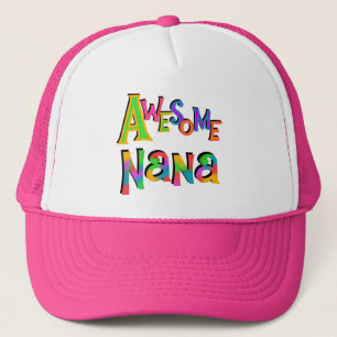 Awesome Nana T-shirts and Gifts Trucker Hat